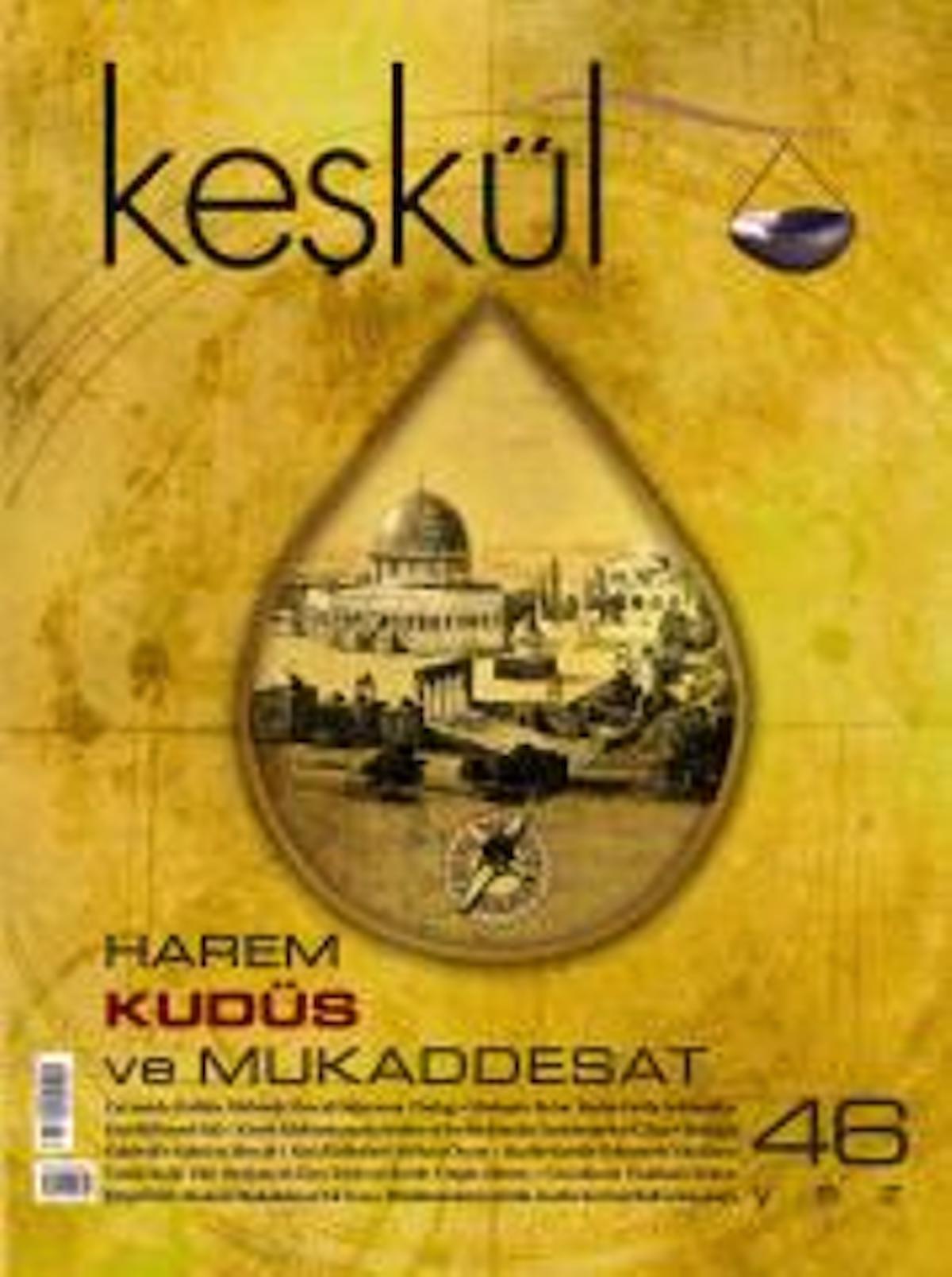 Keşkül Dergisi Sayı: 46