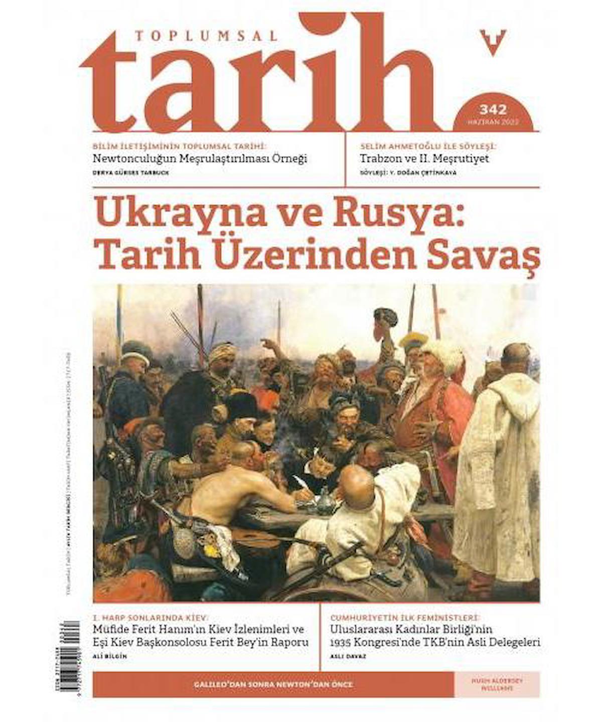 Toplumsal Tarih Dergisi 342 Haziran 2022