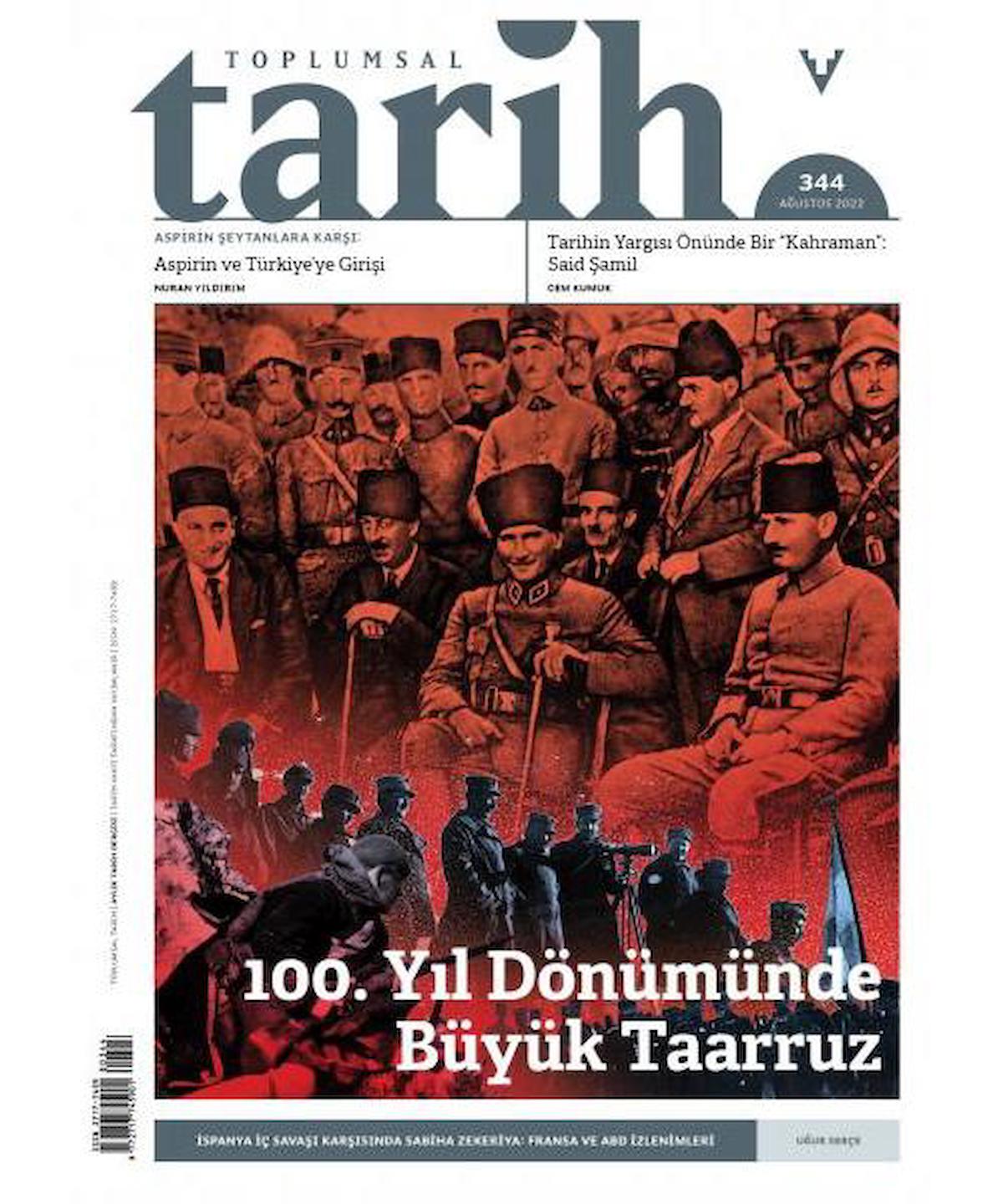 Toplumsal Tarih Dergisi 344 Ağustos 2022