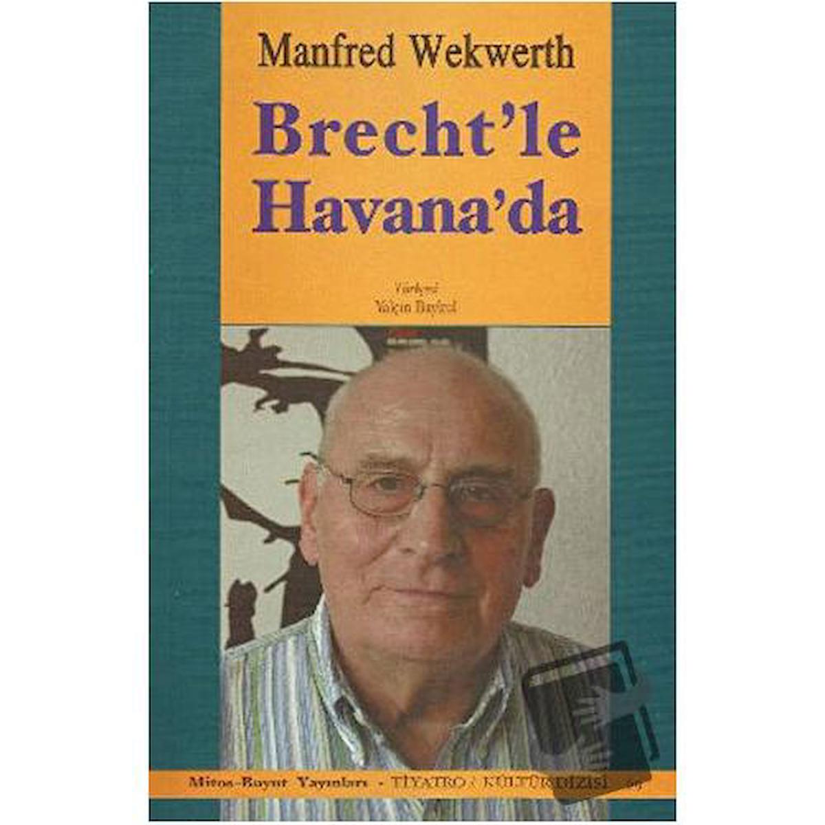 Brecht’le Havana’da