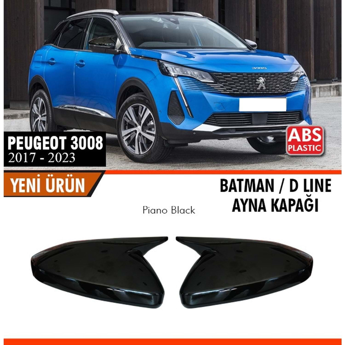 Peugeot 3008 Batman Ayna Kapağı 2017 Sonrası