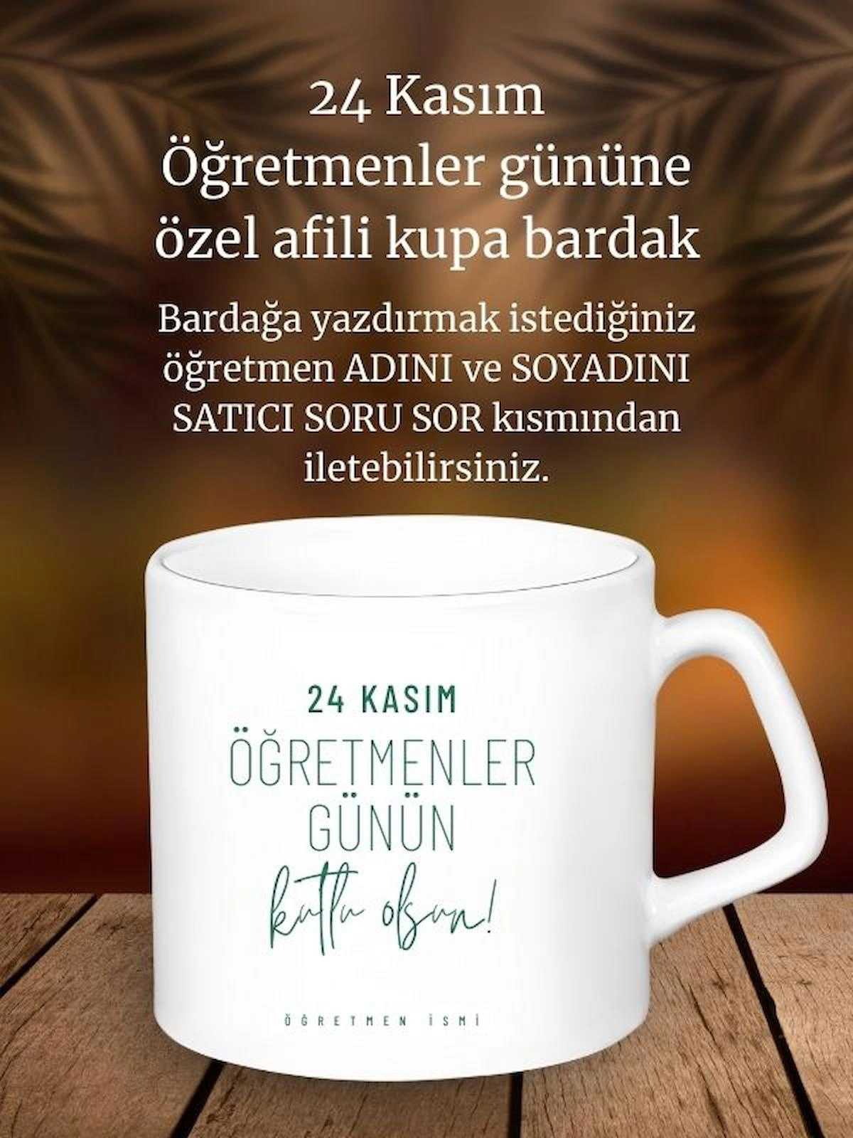 24 Kasım Öğretmenler Günü Kupa Bardak