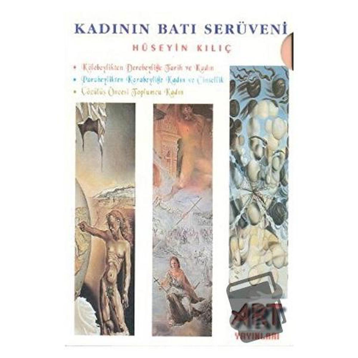 Kadının Batı Serüveni (3 Kitap Takım)