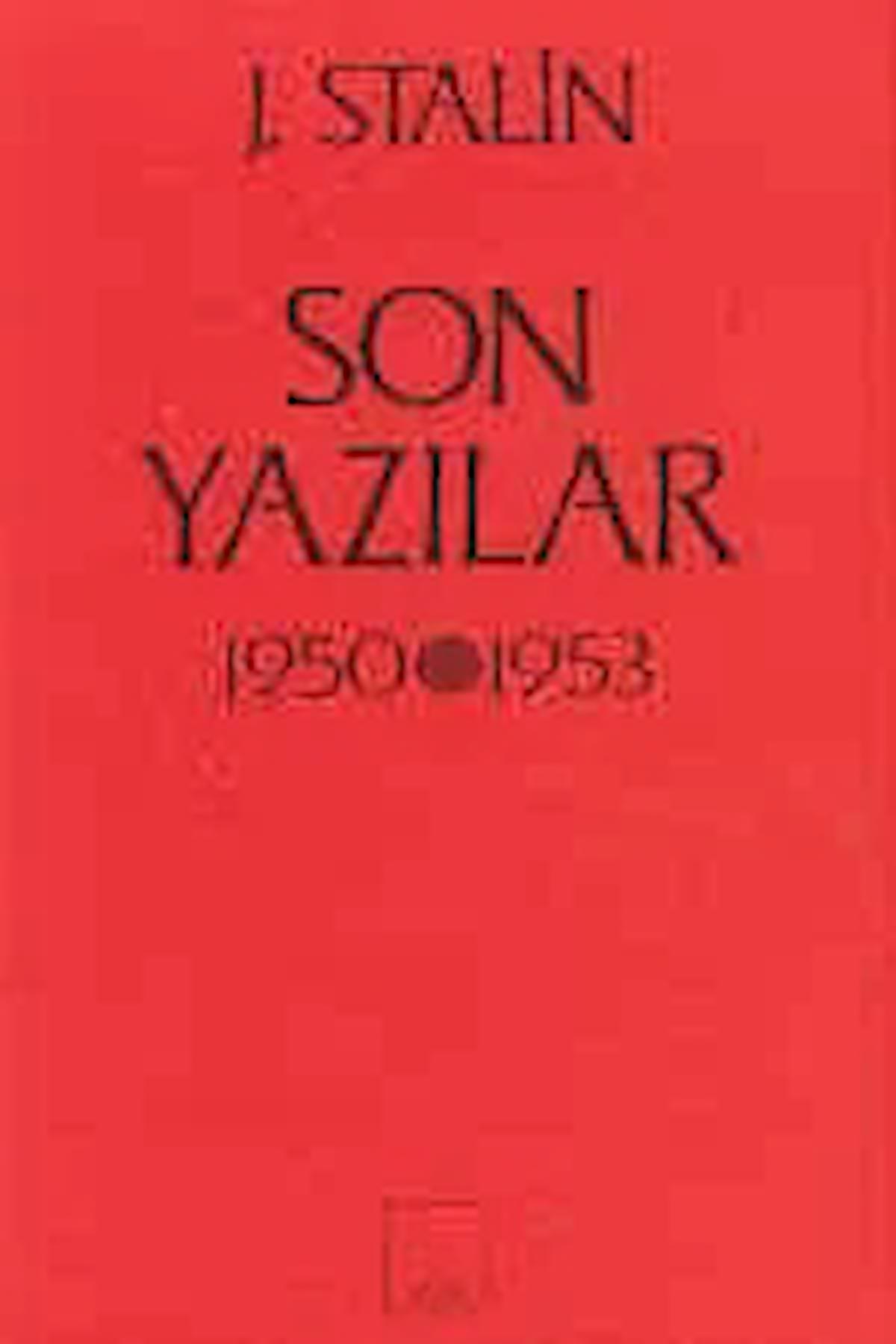 Son Yazılar 1950-1953