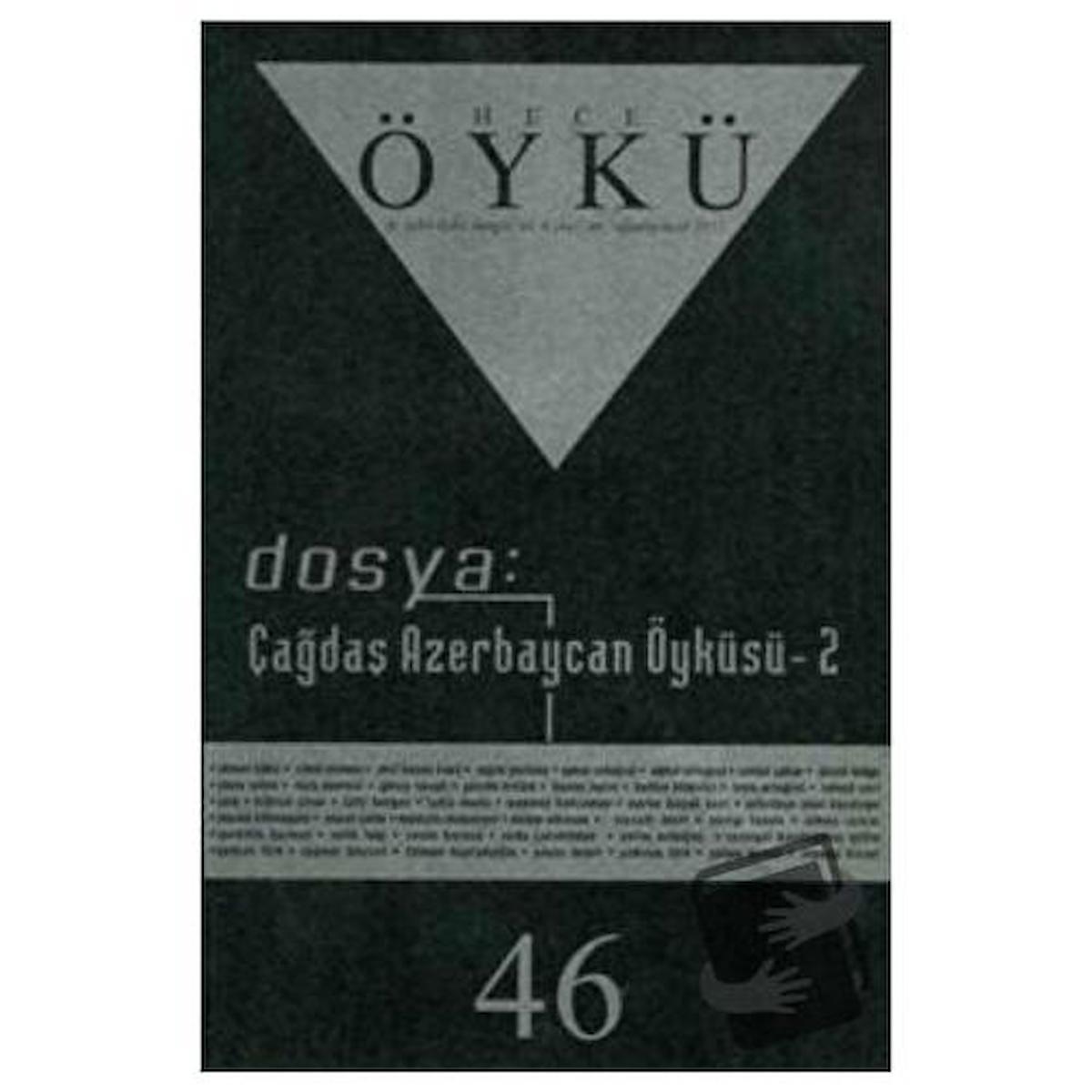 Hece Öykü Dergisi Sayı: 46