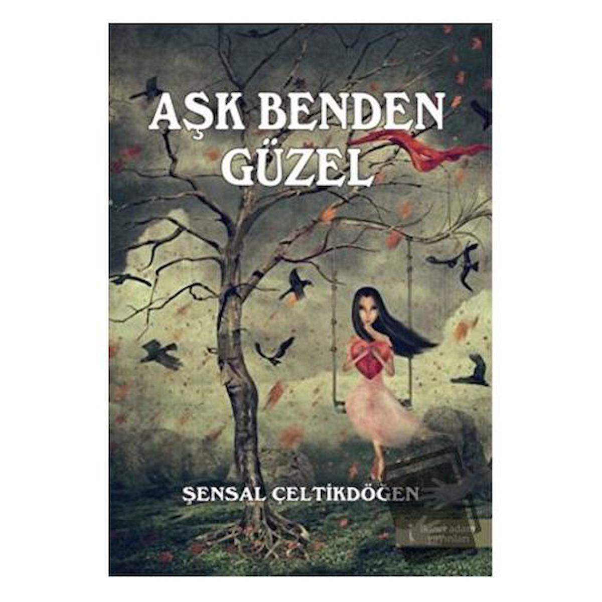 Aşk Benden Güzel