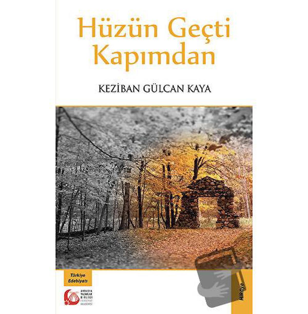 Hüzün Geçti Kapımdan