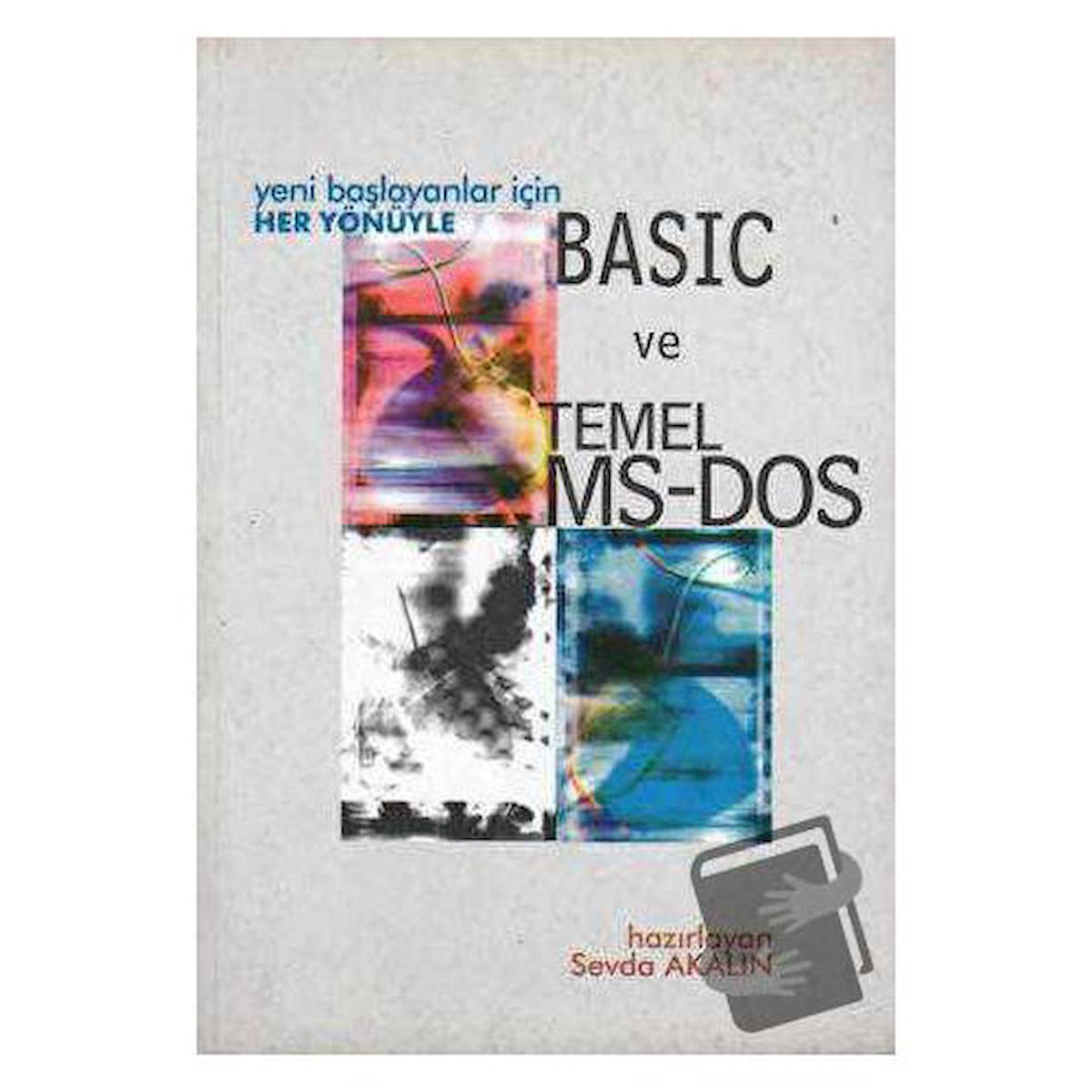 Yeni Başlayanlar İçin Her Yönüyle Basic ve Temel MS-DOS