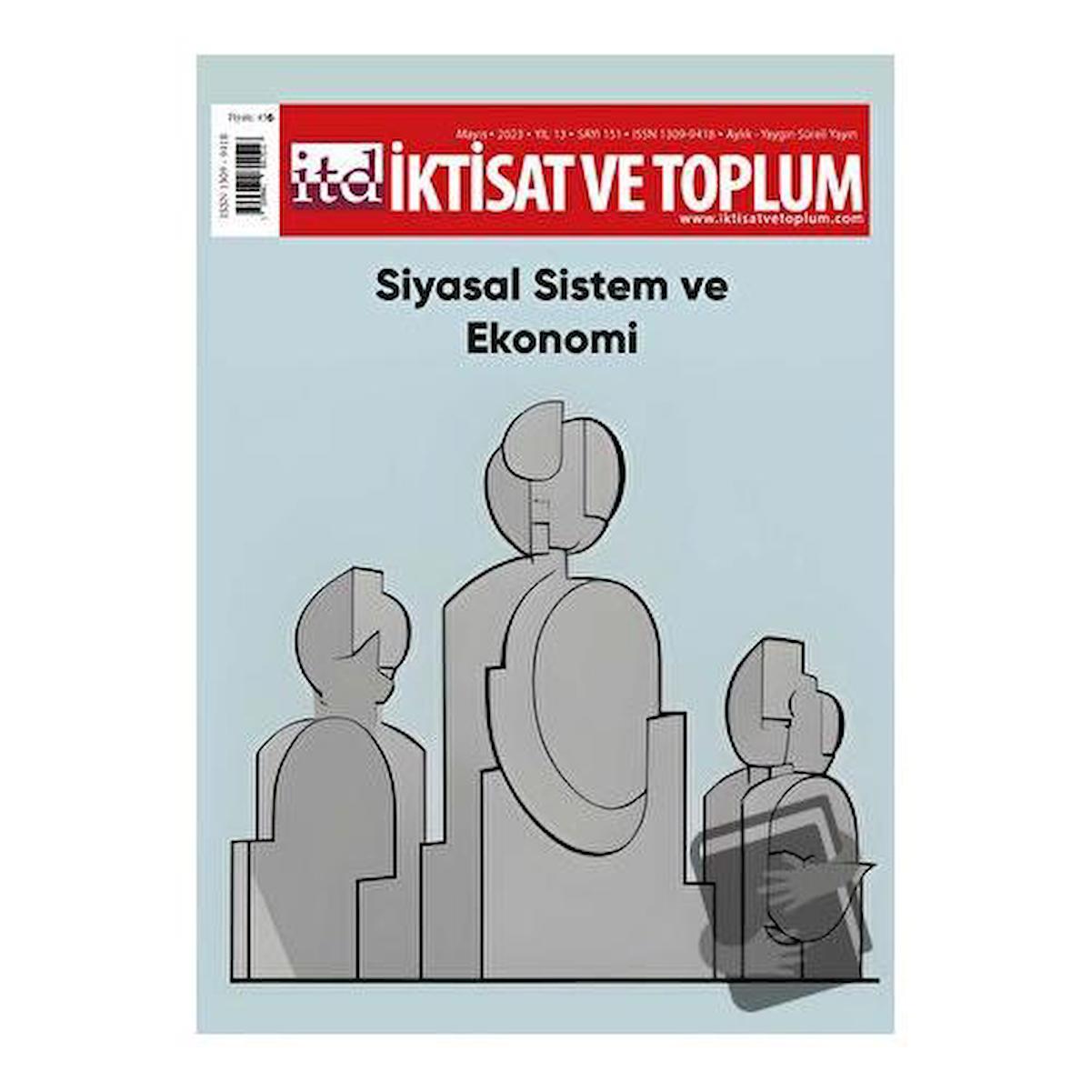 151. Sayı: Siyasal Sistem ve Ekonomi