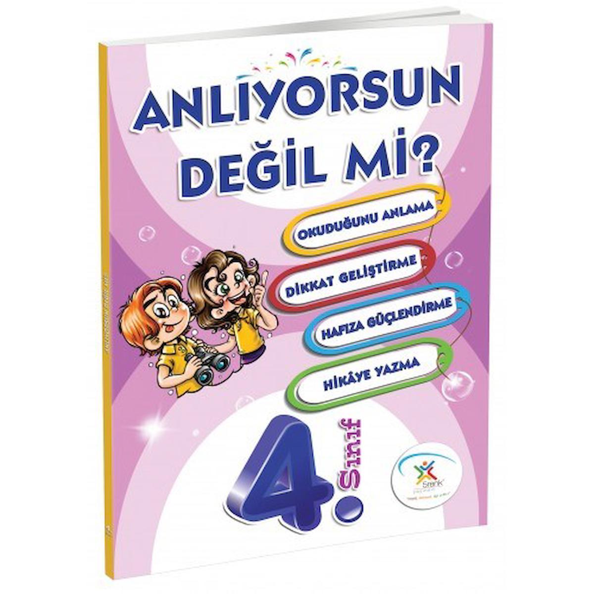 4. SINIF OKUDUĞUNU ANLAMA - ANLIYORSUN DEĞİL Mİ? -