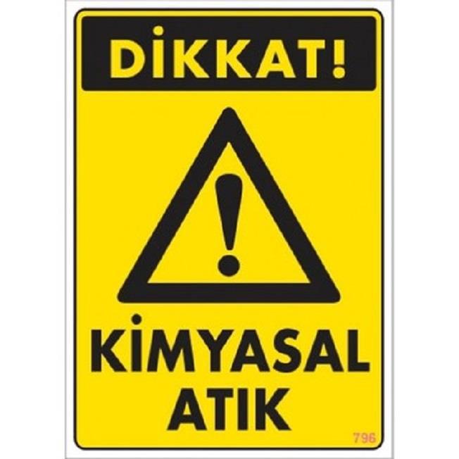 Uyarı Levhası Kimyasal Atık 