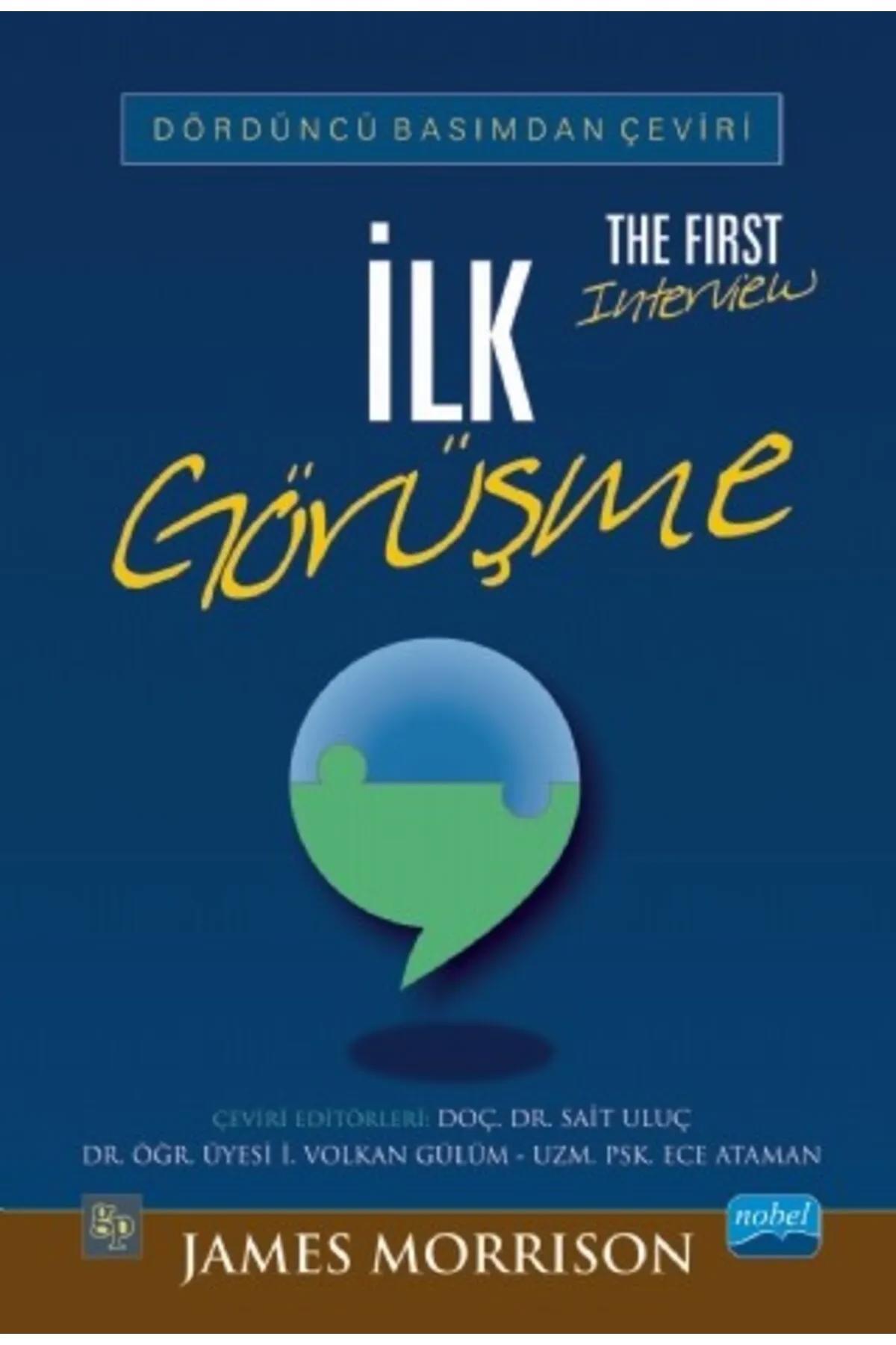 İlk Görüşme