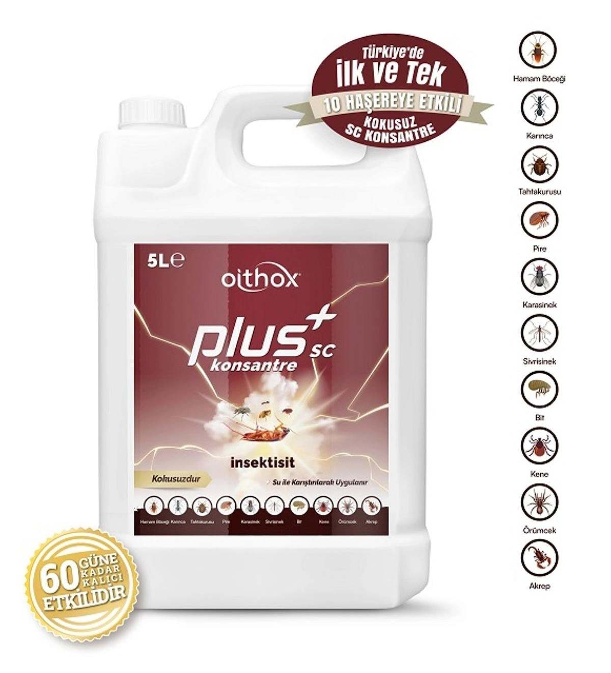 Oithox Plus Sc 5000 ML böcek,bit,pire,kene,hamamböceği, akrep,örümcek,sivrisinek,karasinek İlacı