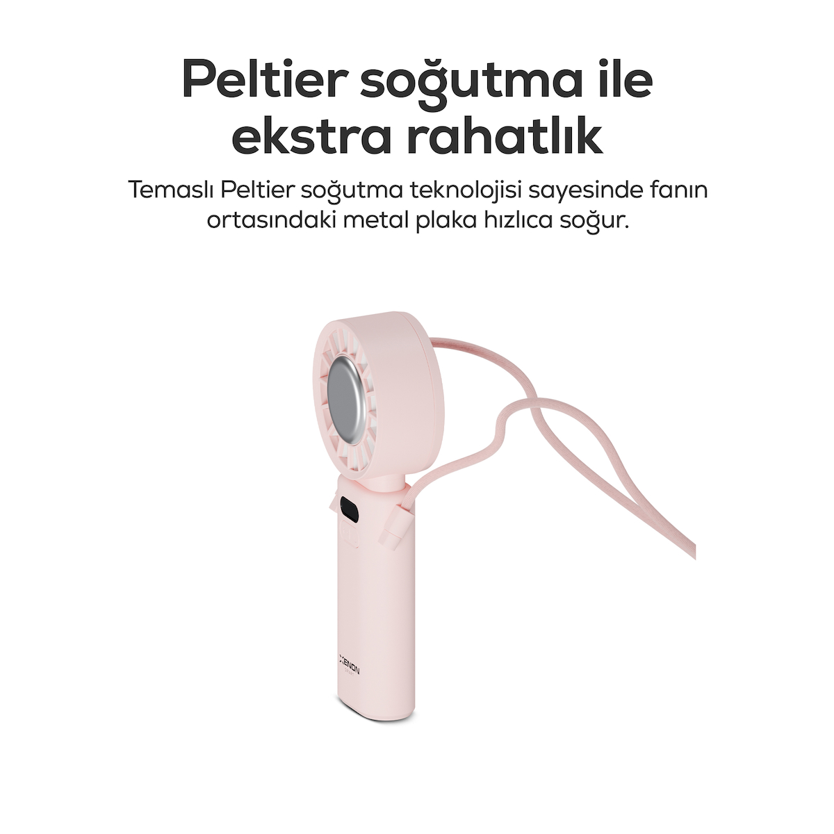 Xenon Smart Peltier Buz Soğutmalı El Vantilatörü | 100 Kademe, 3600mAh, 8300 RPM, USB-C, Askılı