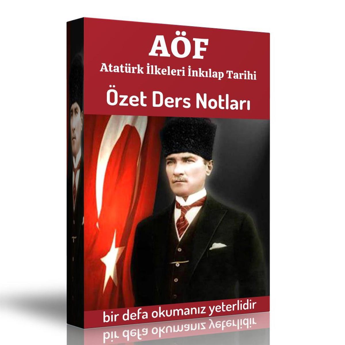 AÖF 1. Sınıf İnkılap Tarihi ve Atatürkçülük Ders Notları