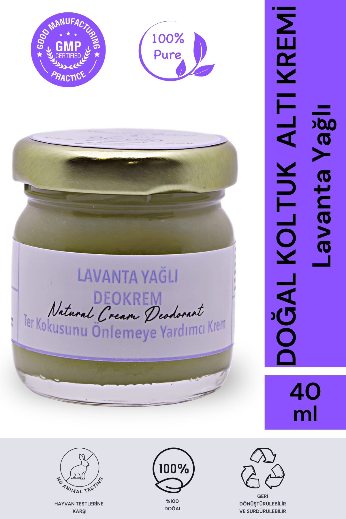 Lavanta Yağlı Krem Deodorant 40 ml. %100  Doğal