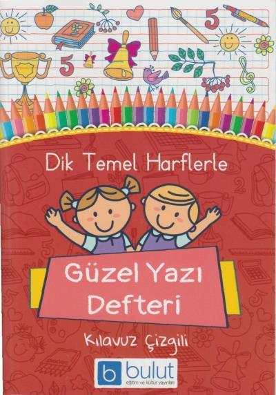 Dik Temel Harflerle Güzel Yazı Defteri A5