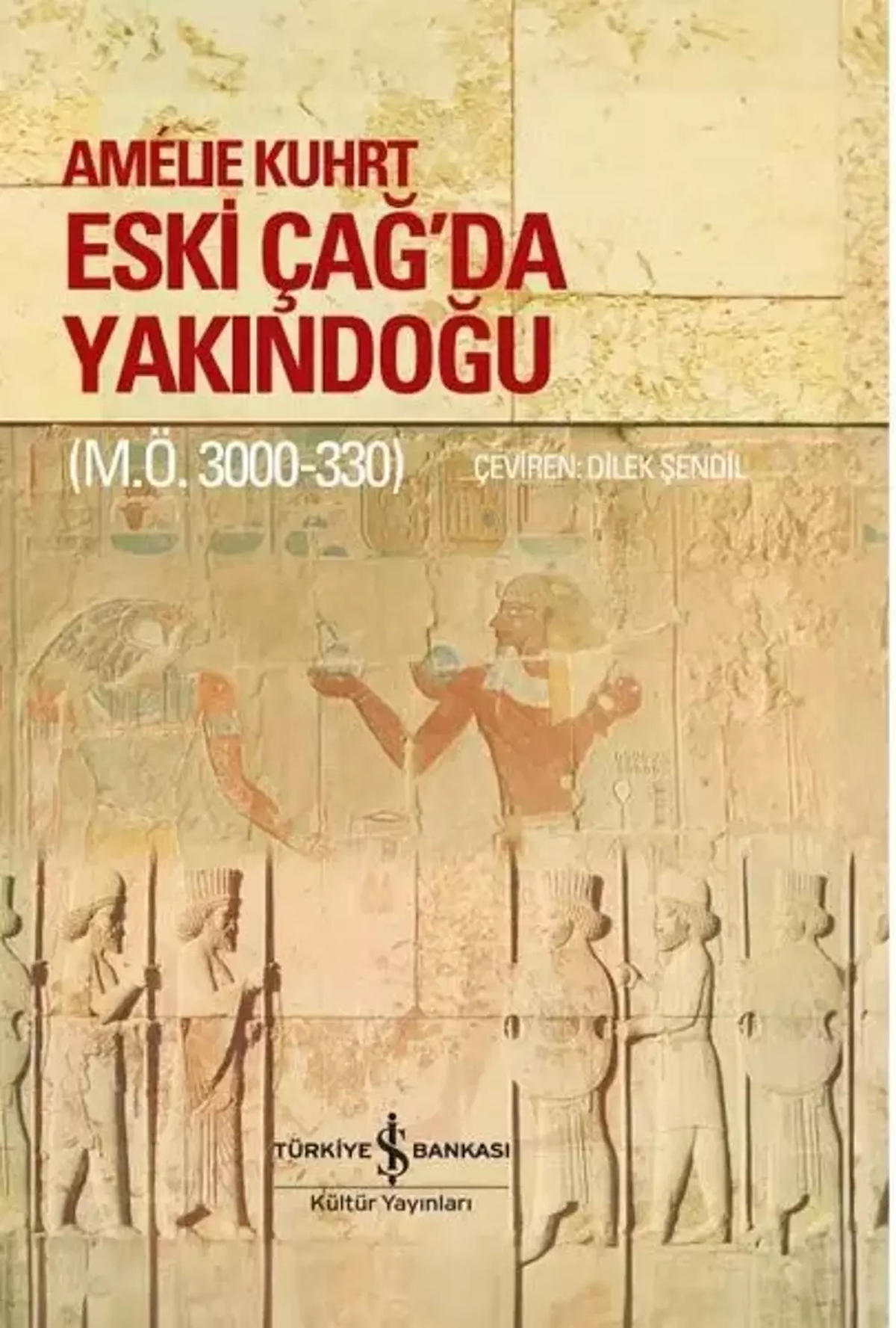 Eski Çağ'da Yakındoğu (M. Ö. 3000 - 330)