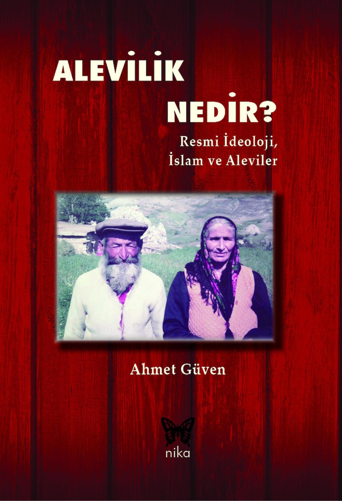 Alevilik Nedir? - Resmi İdeoloji, İslam ve Aleviler