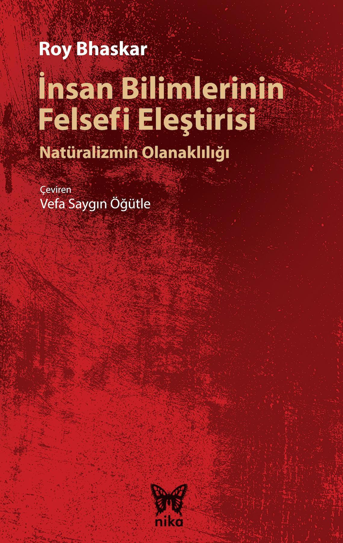 İnsan Bilimlerinin Felsefi Eleştirisi: Natüralizmin Olanaklılığı