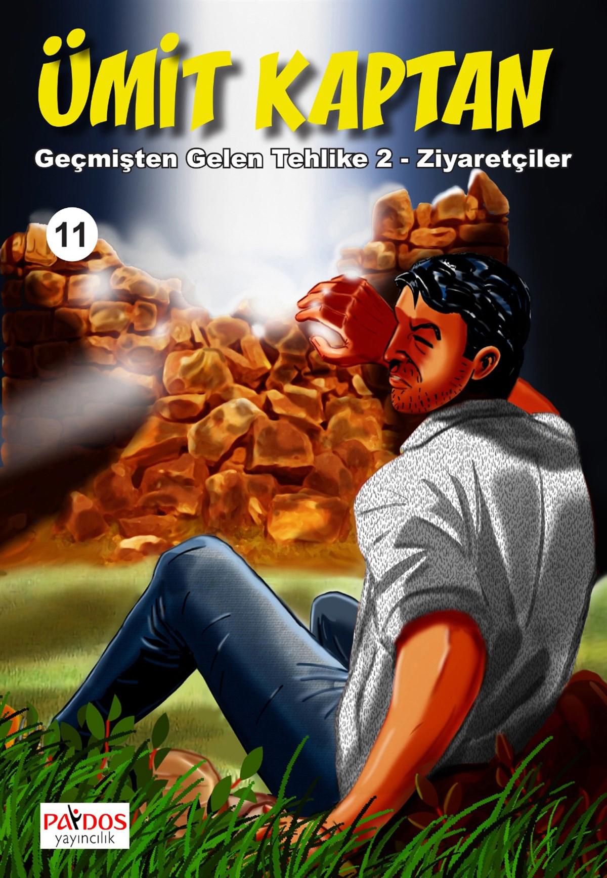 Ümit Kaptan 11 - Geçmişten Gelen Tehlike: 2 Ziyaretçiler - Lami Tiryaki