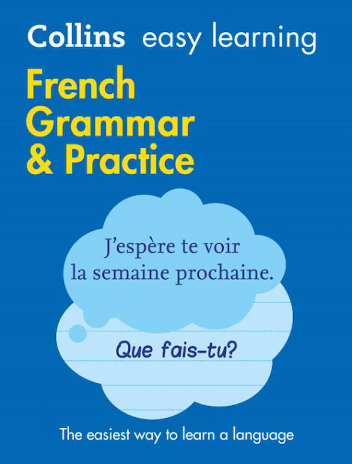 Easy Learning French Grammar and Practice (2nd ed)