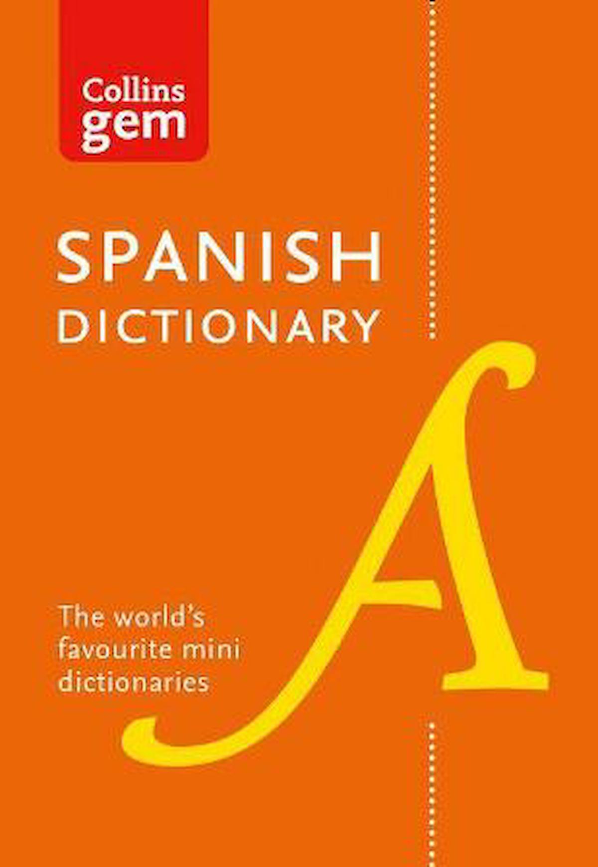 Collins Gem Spanish Dictionary -10th Edition