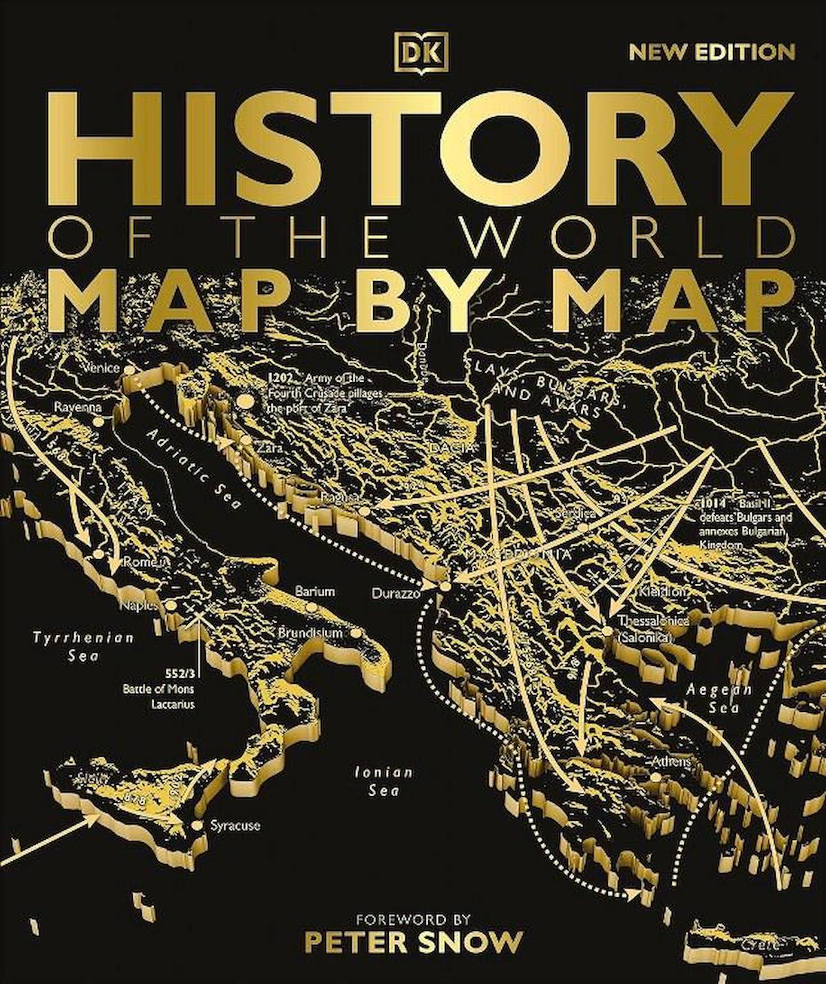 DK - History Of The World Map By Map