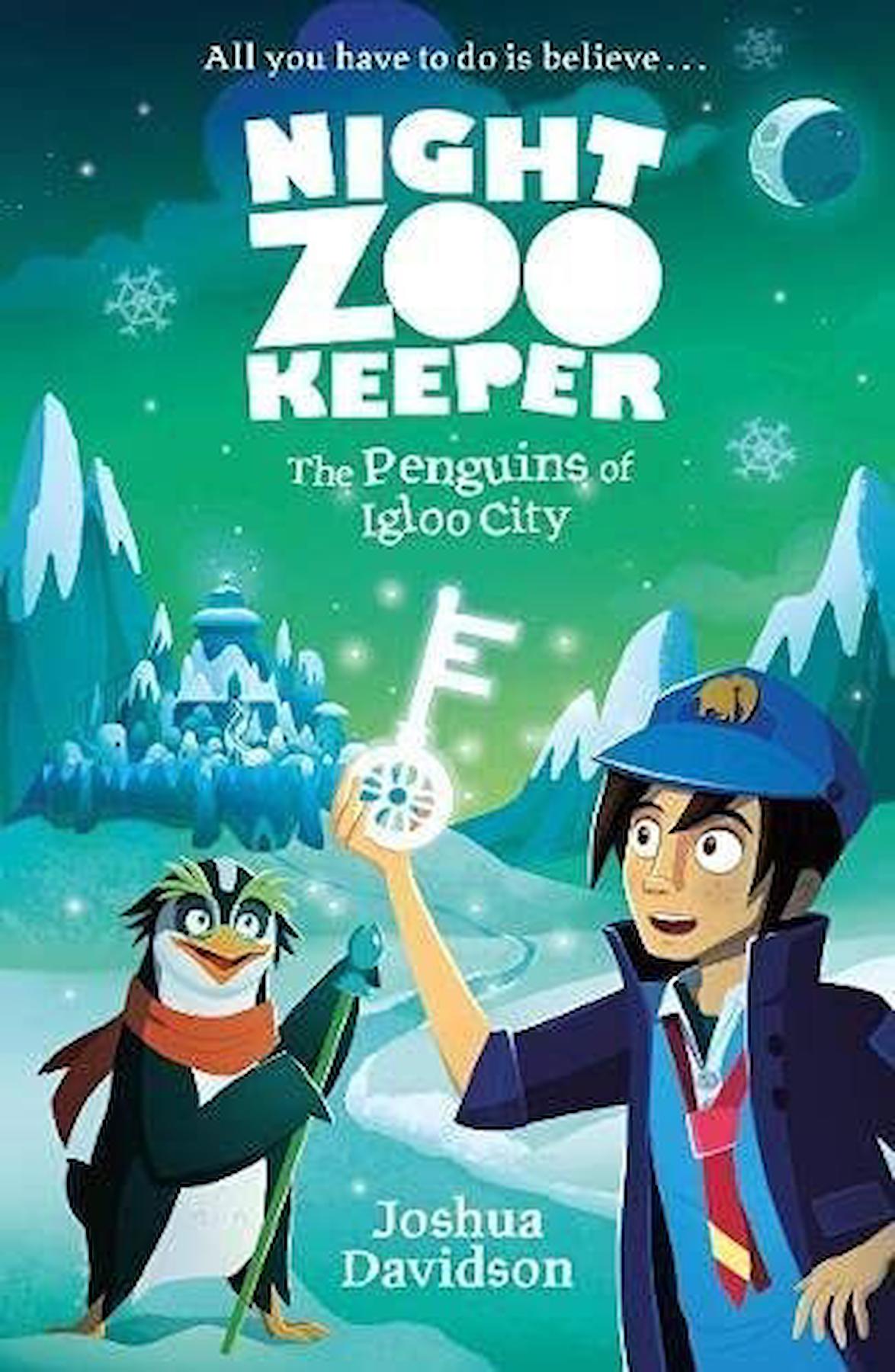 Night Zookeeper Paperback- The Penguins of Igloo City