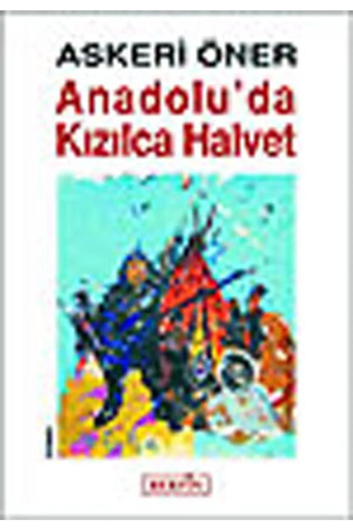 Anadolu'da Kızılca Halvet