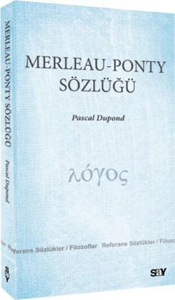 Merleau - Ponty Sözlüğü