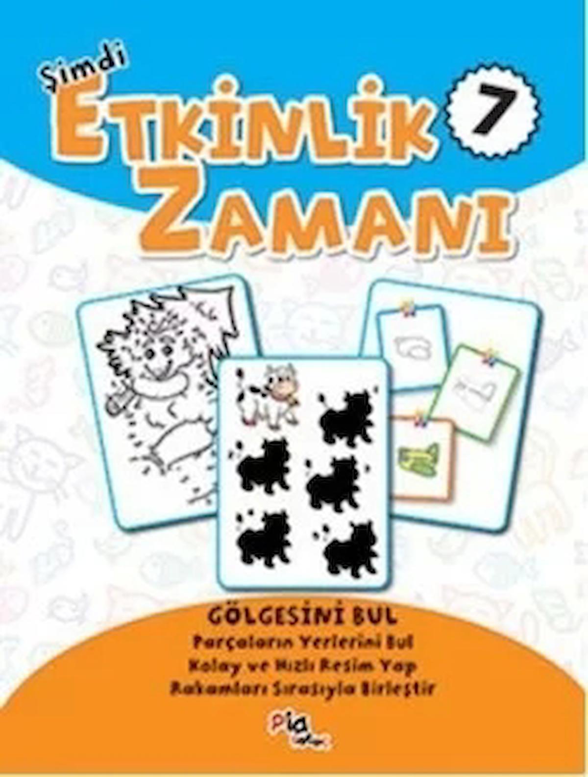 Şimdi Etkinlik Zamanı 7 : Gölgesini Bul