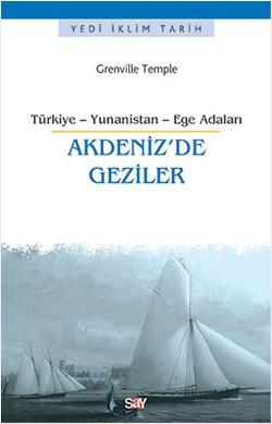 Akdeniz'de Geziler