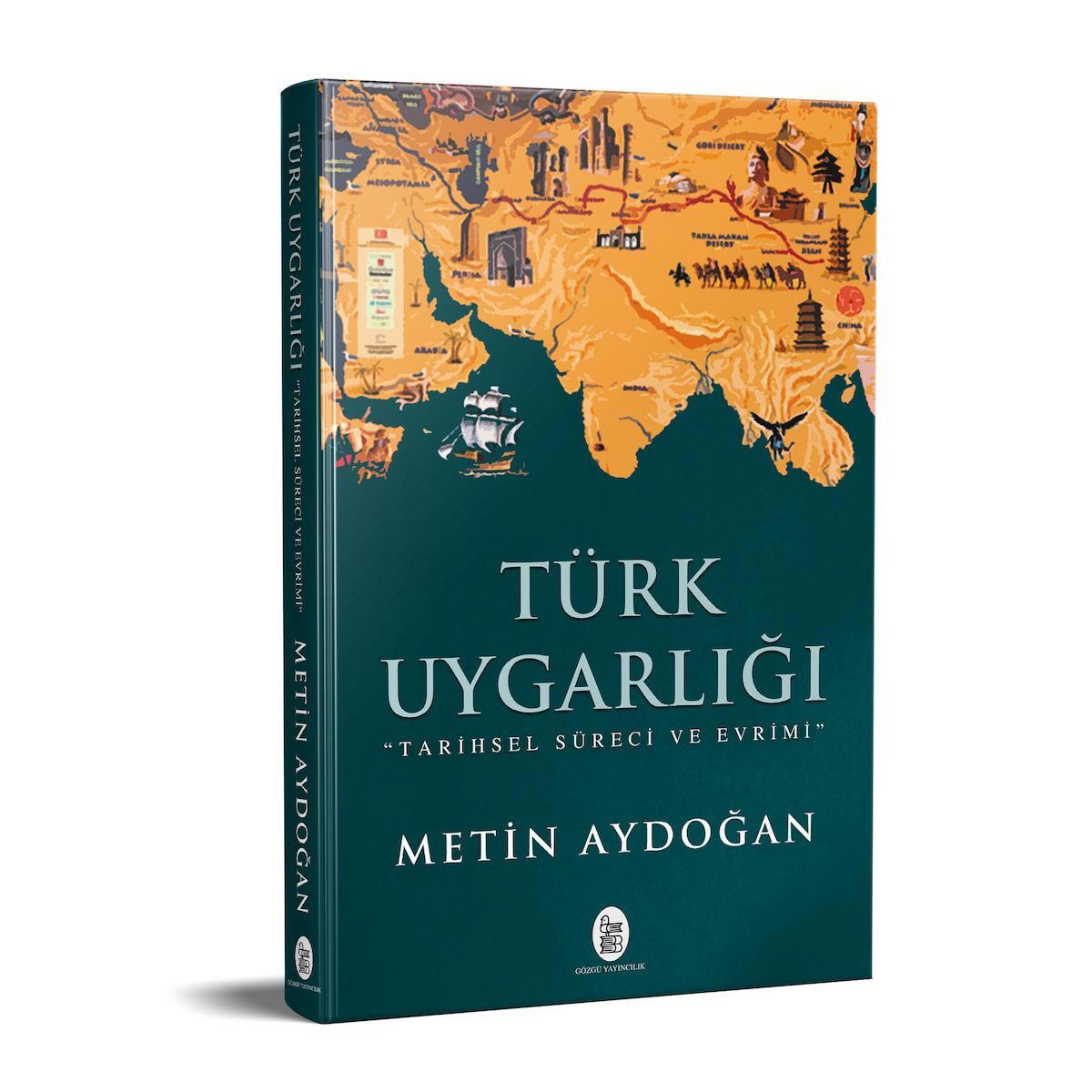 TÜRK UYGARLIĞI Tarihsel Süreci ve Evrimi