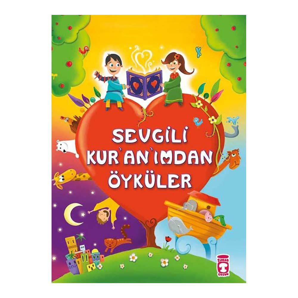 Sevgili Kur’an’ımdan Öyküler