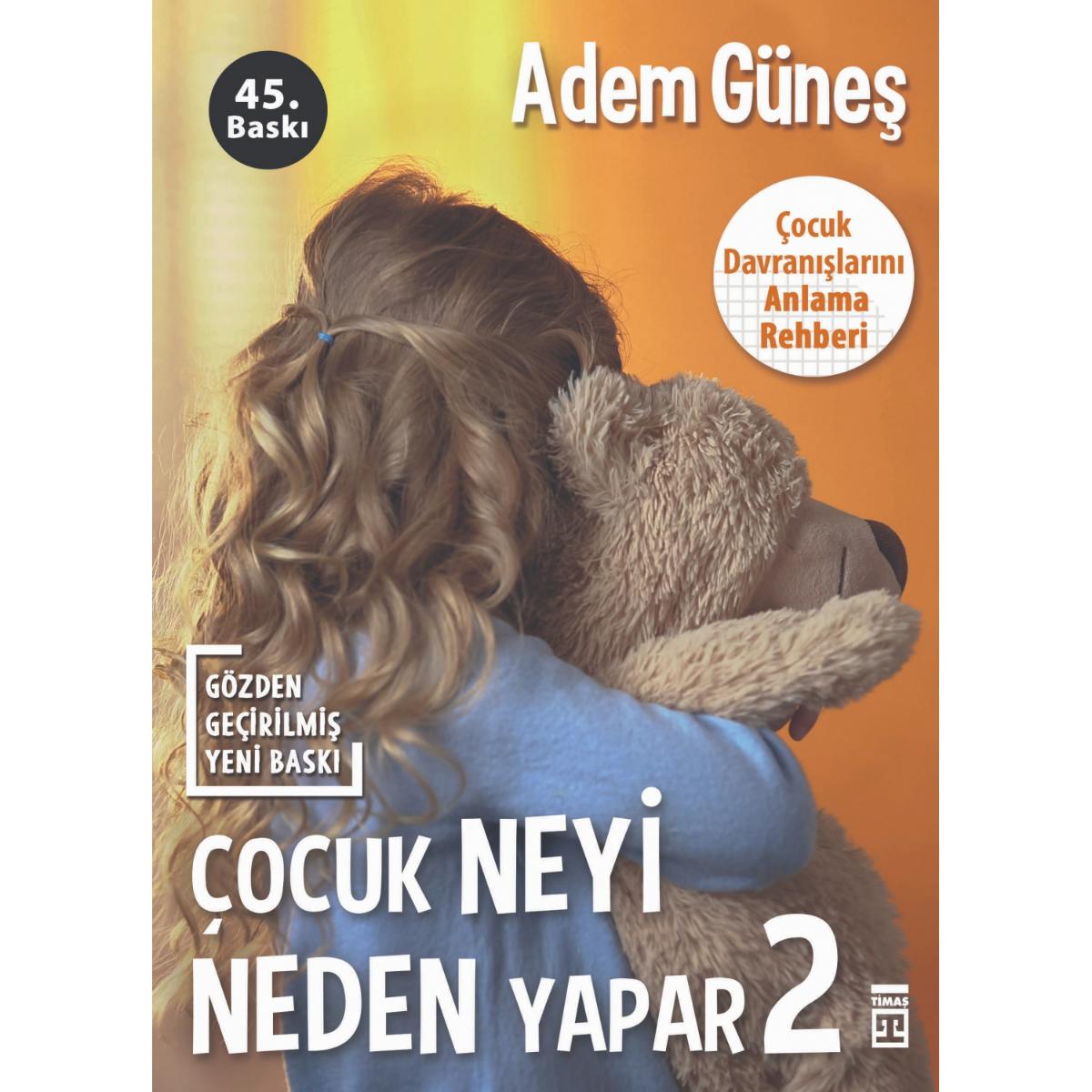 Çocuk Neyi Neden Yapar -2