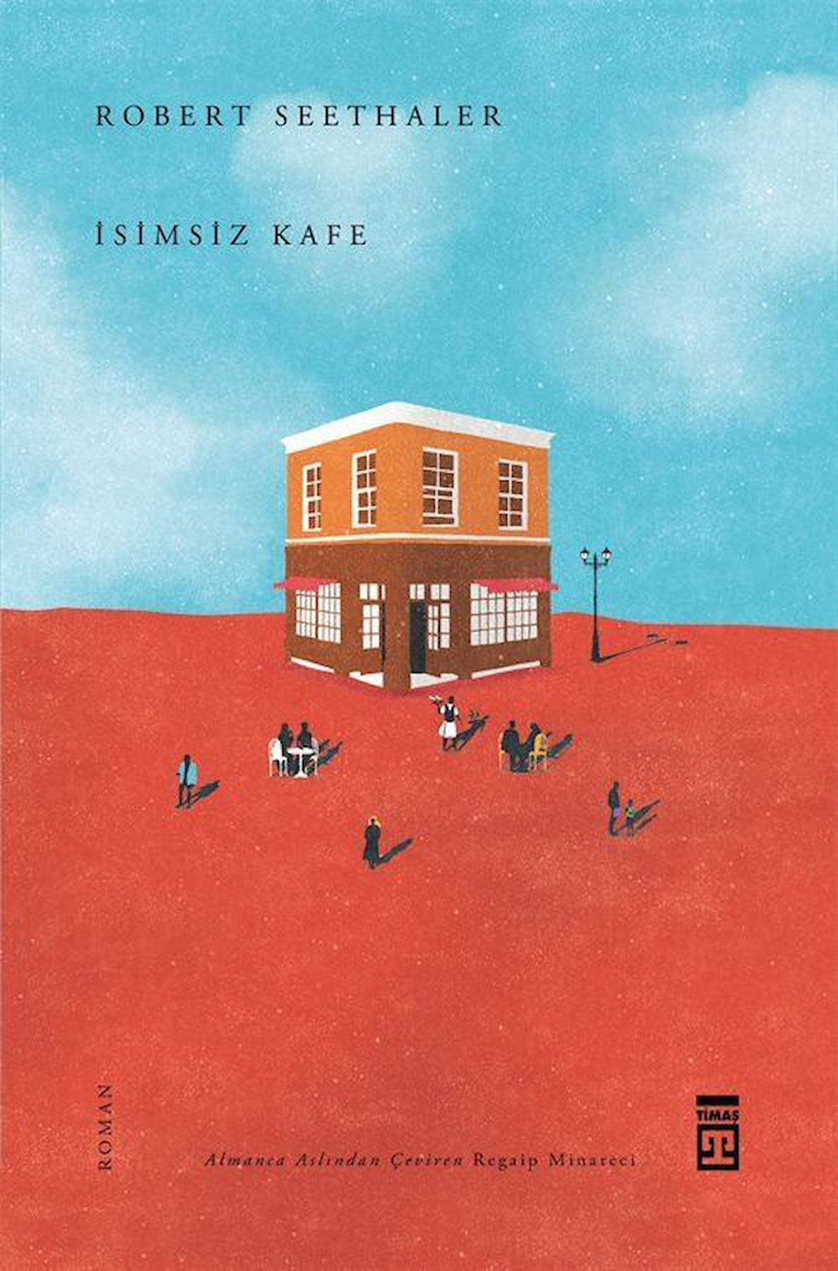 İsimsiz Kafe / Robert Seethaler