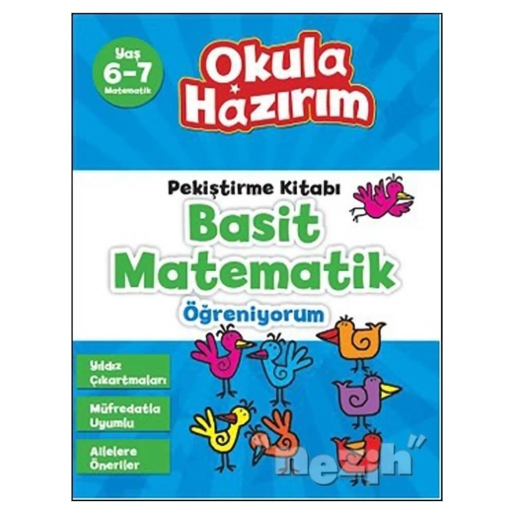 Pekiştirme Kitabı Basit Matematik Öğreniyorum