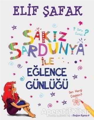 Sakız Sardunya ile Eğlence Günlüğü