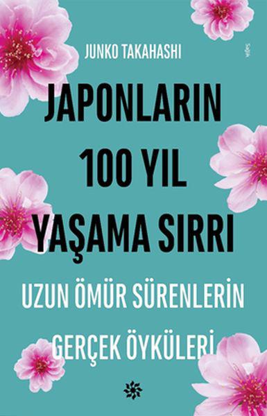 Japonların 100 Yıl Yaşama Sırrı