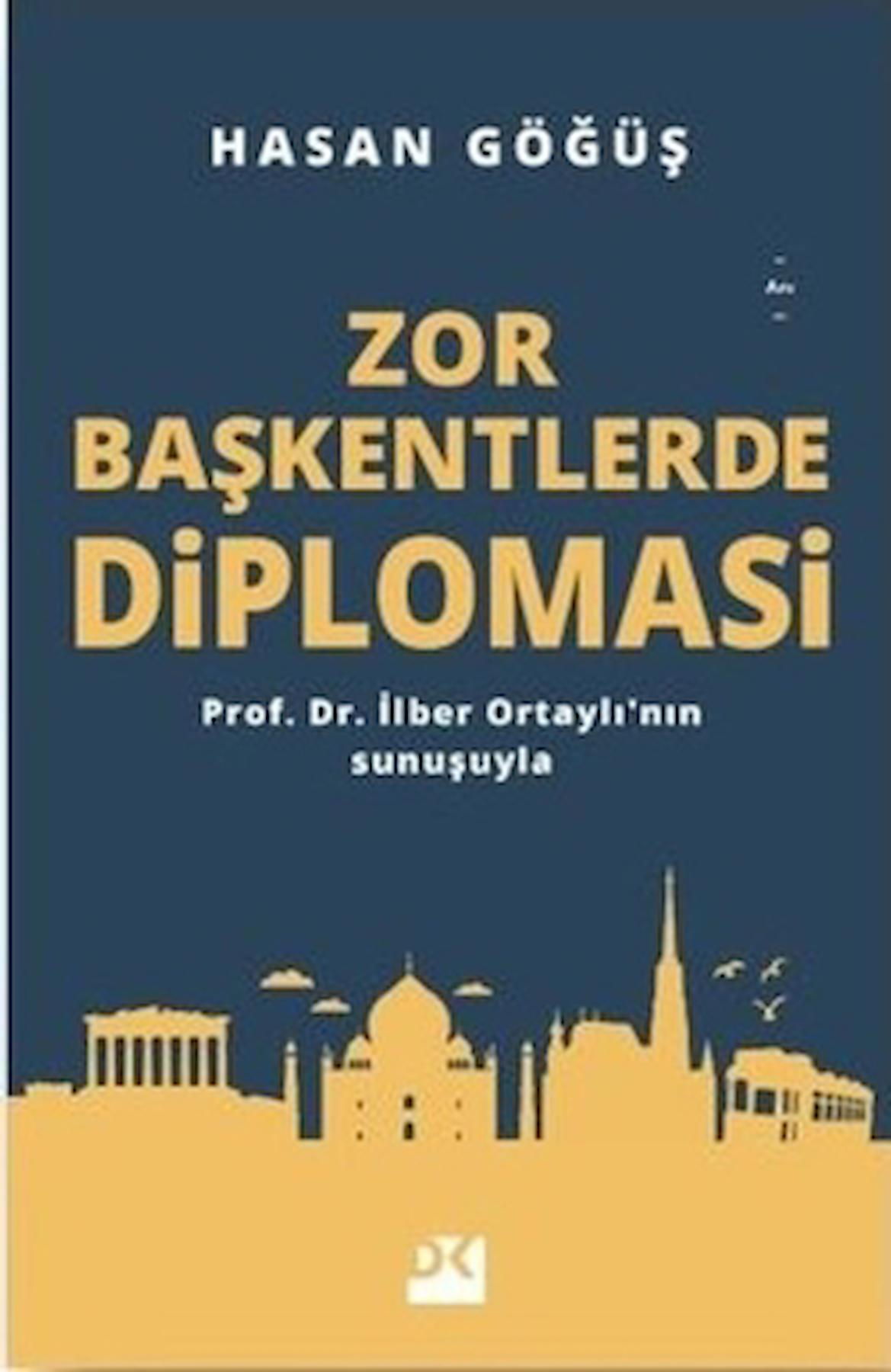 Zor Başkentlerde Diplomasi