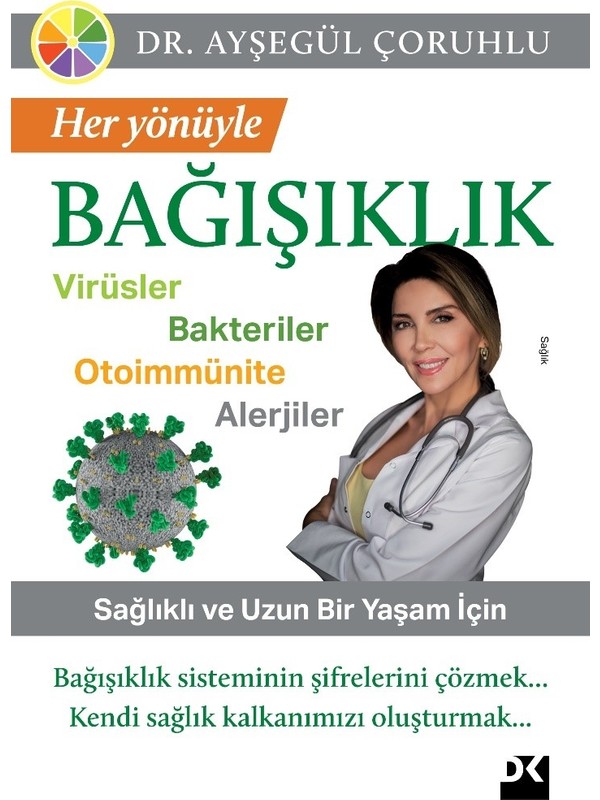 Her Yönüyle Bağışıklık