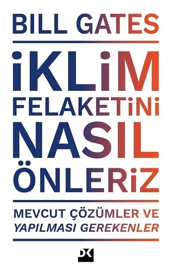 İklim Felaketini Nasıl Önleriz