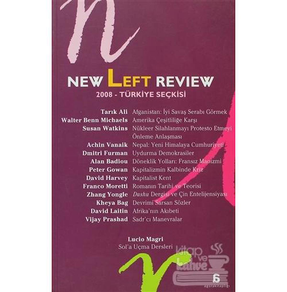 New Left Review 2008 Türkiye Seçkisi