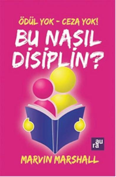 Bu Nasıl Disiplin?