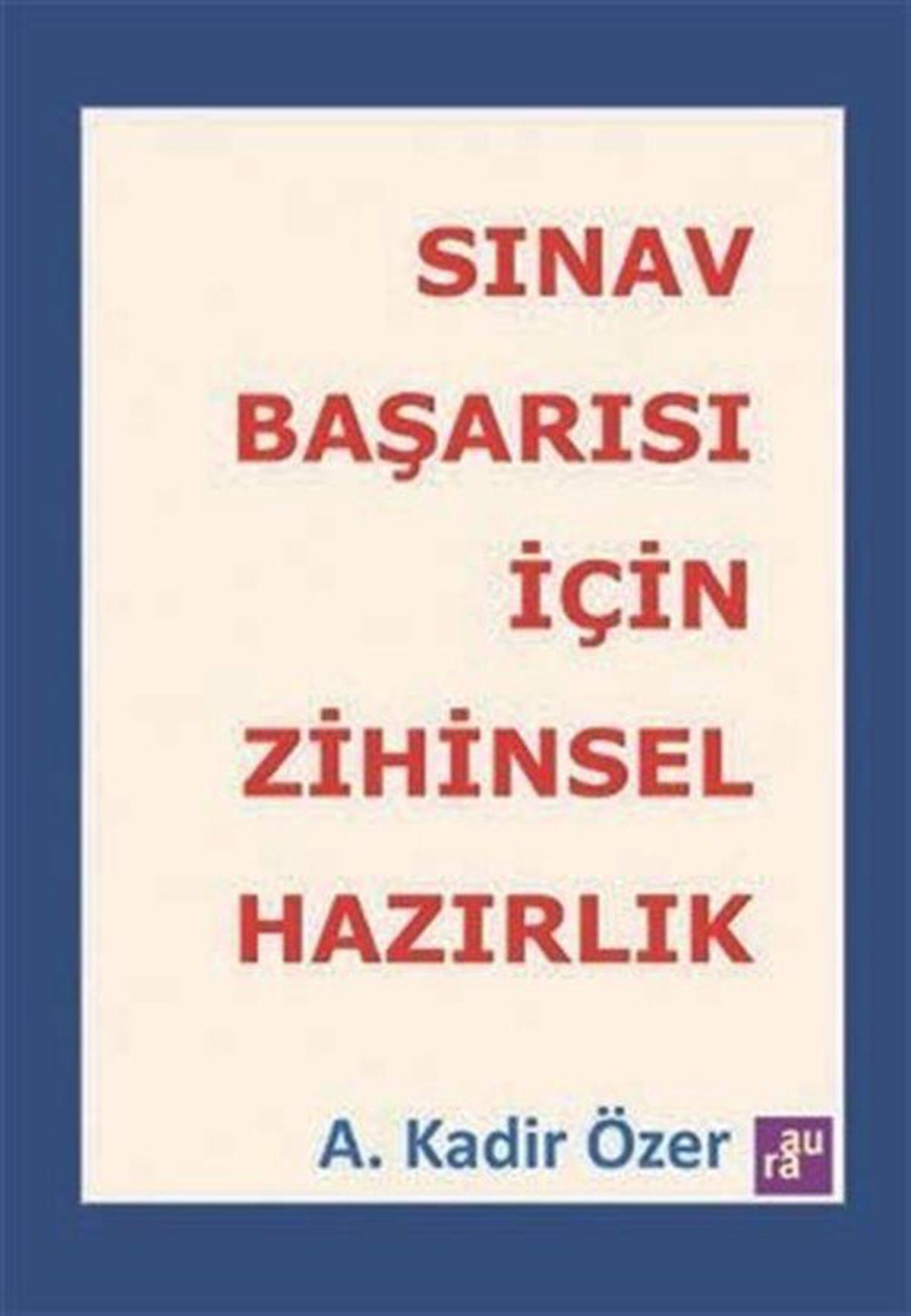 Sınav Başarısı İçin Zihinsel Hazırlık