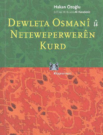 Dewleta Osmani û Neteweperweren Kurd