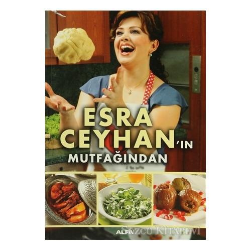 Esra Ceyhan’ın Mutfağından