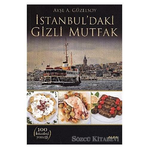 İstanbul’daki Gizli Mutfak