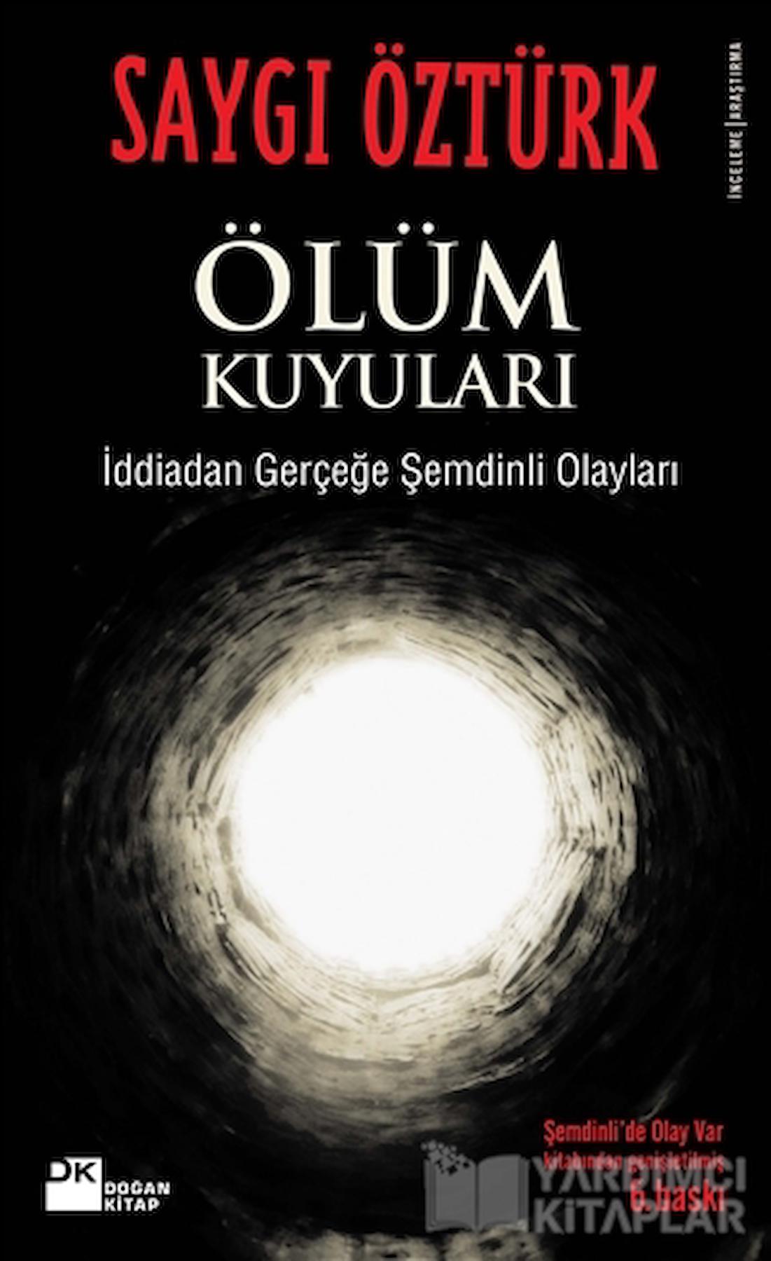 Ölüm Kuyuları